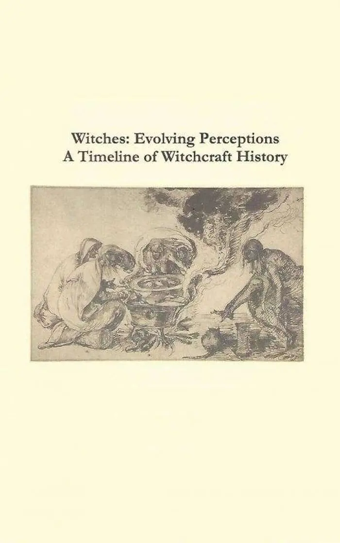 Witches Evolving Perceptions: A Timeline Of Witchcraft History - Salem ...