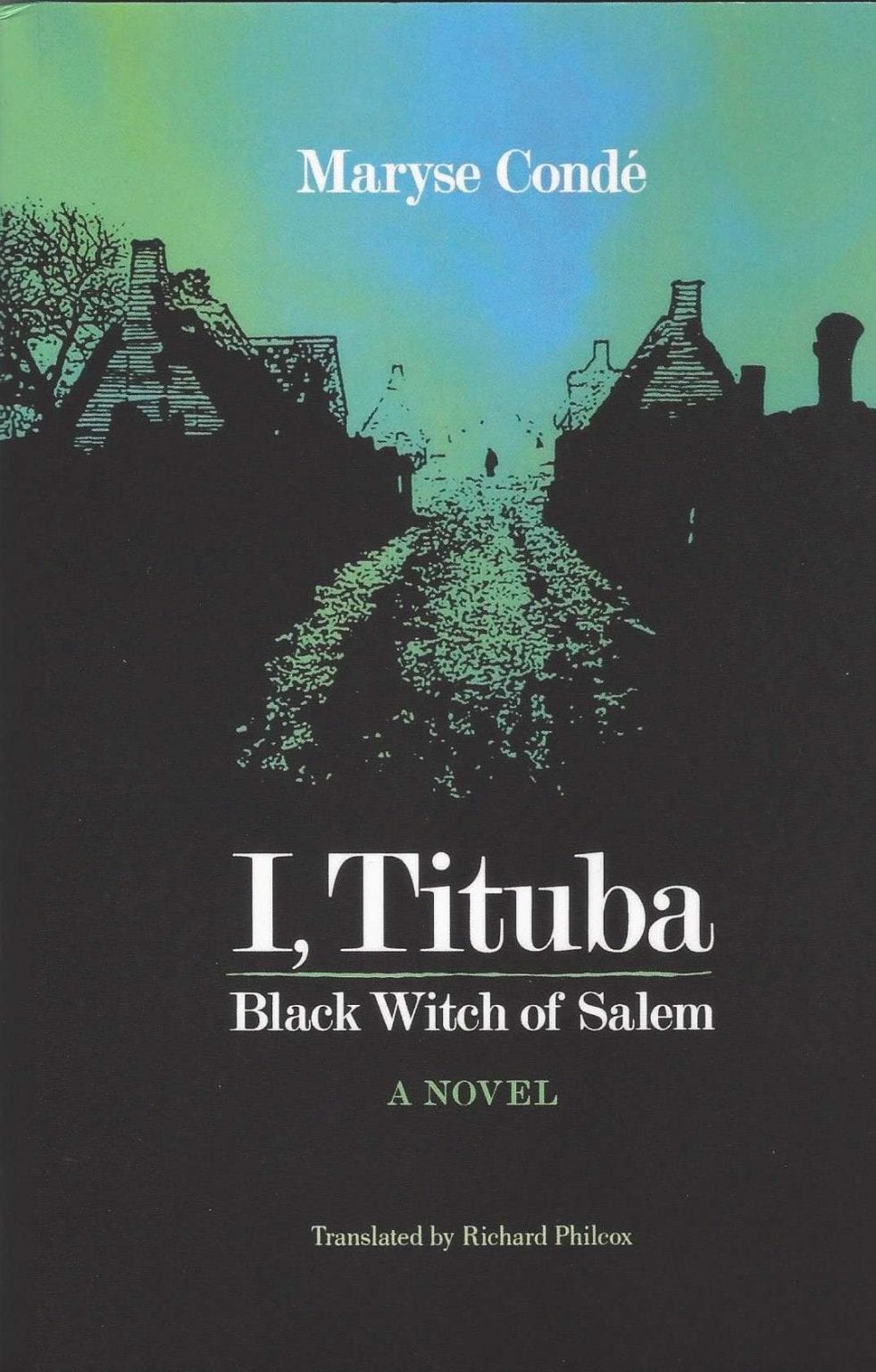 I, Tituba, Black Witch of Salem - Salem Witch Museum